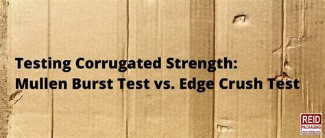 mullen vs edge crush test